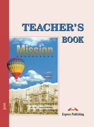 Mission FCE 1 Teacher Book