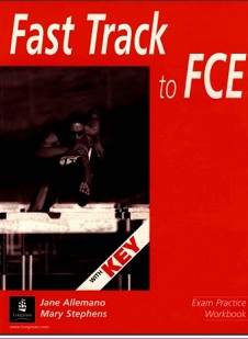 Fast Track to FCE Exam Practice Workbook With Keys