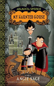 Araminta Spookie 1 - My Haunted House