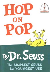 Hop on Pop by Dr Seuss - I can Read It Beginner Book