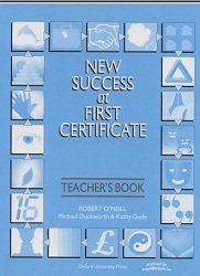 New Success at First Certificate Teacher Book