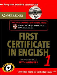 Cambridge First Certificate in English 1