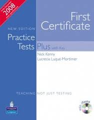 First Certificate Practice Tests Plus New Edition with Keys