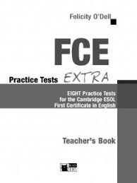 FCE Practice Tests Extra Teacher Book