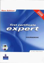 First Certificate Expert New Edition 2008 Course Book