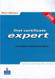 First Certificate Expert New Edition 2008 Teacher Resource Book