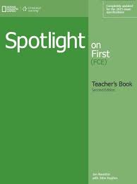 Spotlight on FCE Teacher Book