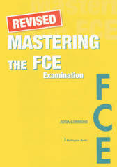 Revised Mastering The FCE Examination