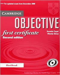 Objective First Certificate 2008 Workbook Second Edition