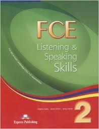 FCE Listening and Speaking Skills 2 Student Book