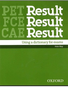 FCE Result Using a Dictionary for Exams