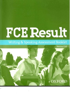 FCE Result Writing and Speaking Assessment Booklet