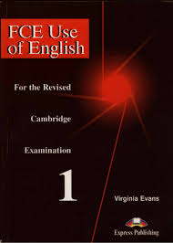 FCE Use Of English 1 Student Book For the Revised Cambridge Examination
