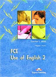 FCE Use Of English 2 Teacher Book 2008