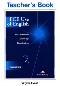 FCE Use Of English 2 Teacher Book For the Revised Cambridge Examination
