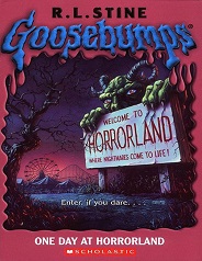 Scholastic Goosebumps 16 - One Day At Horrorland