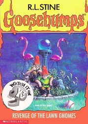 Scholastic Goosebumps 34 - Revenge of the Lawn Gnomes